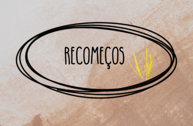 Recomeços