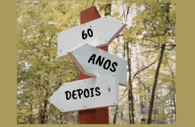 Sessenta anos depois